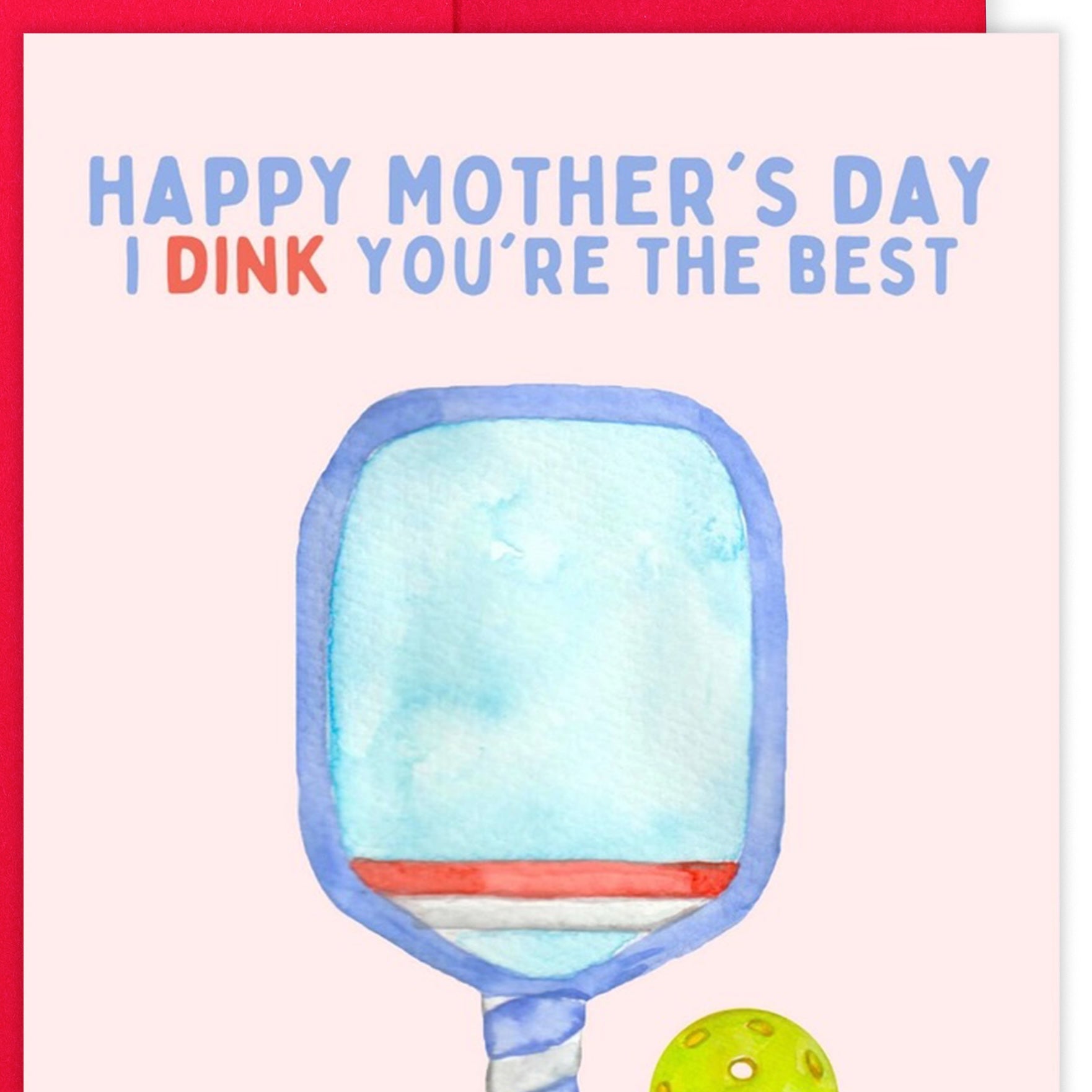 Close up of a mothers day pickleball-themed card that says "Happy Mother&